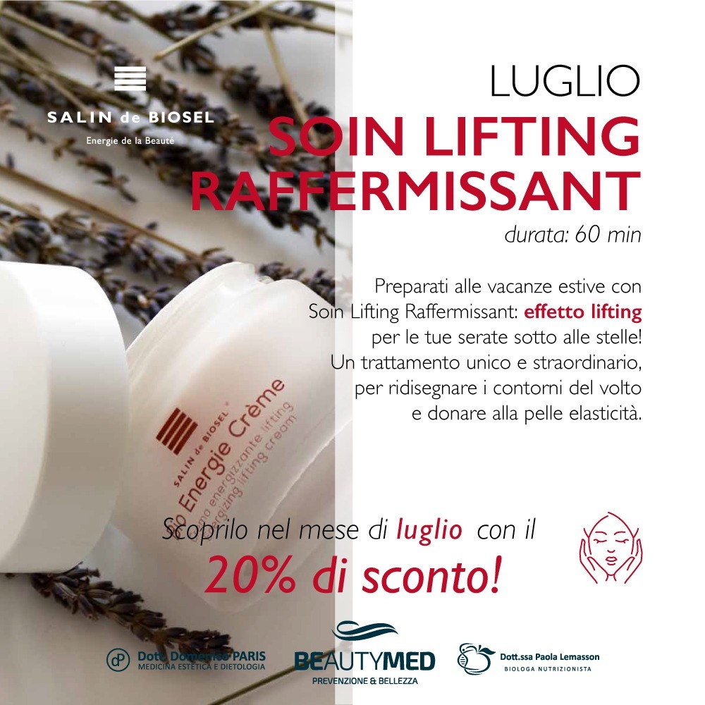 SOIN LIFTING RAFFERMISSANT PER TUTTO IL MESE DI LUGLIO CON IL 20% DI SCONTO: APPROFITTANE!