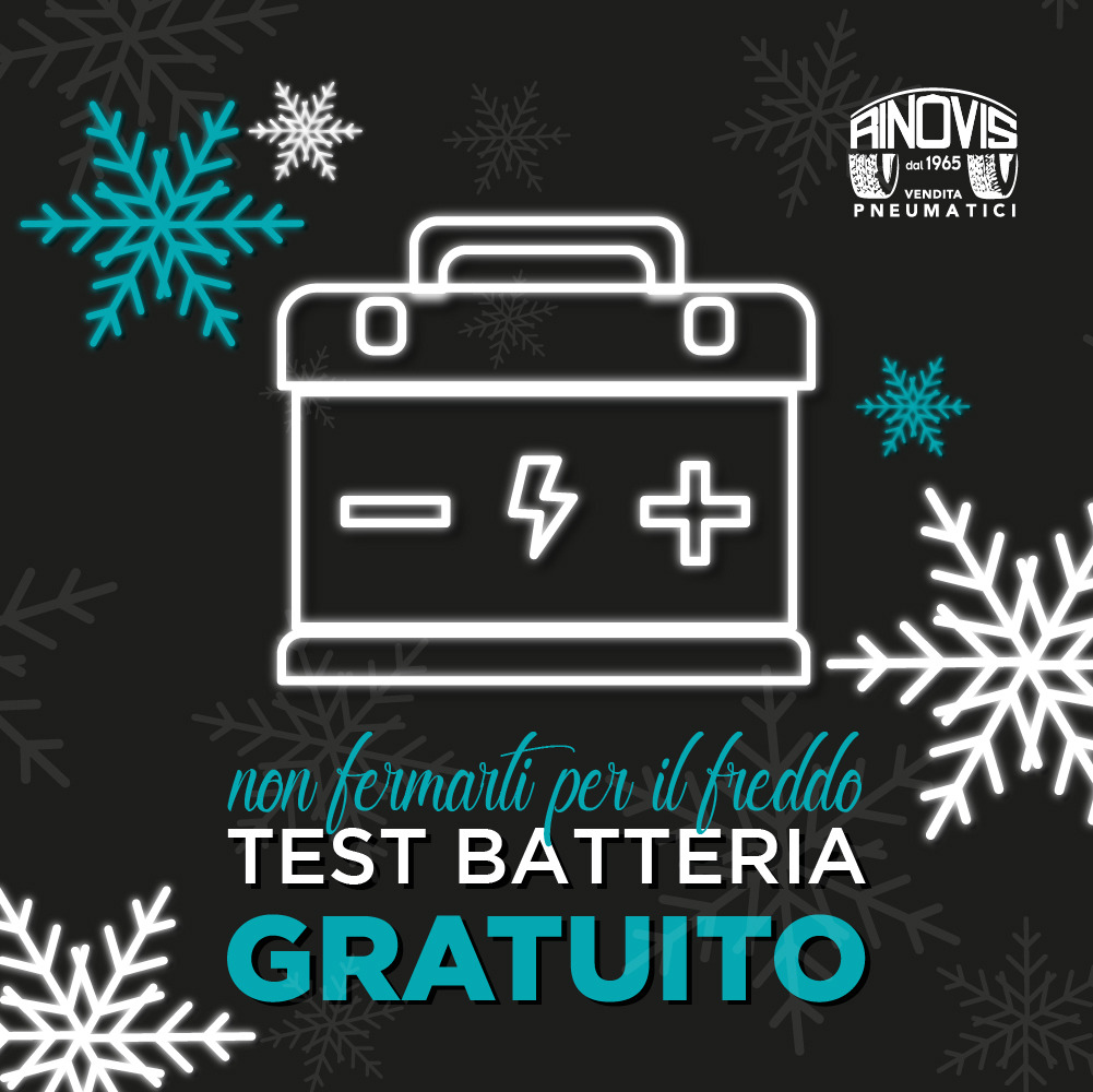 TEST BATTERIA GRATUITO! VIENI A TROVARCI