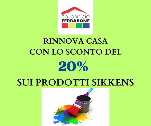 RINNOVA LA CASA CON LO SCONTO DEL 20% SUI PRODOTTI SIKKENS