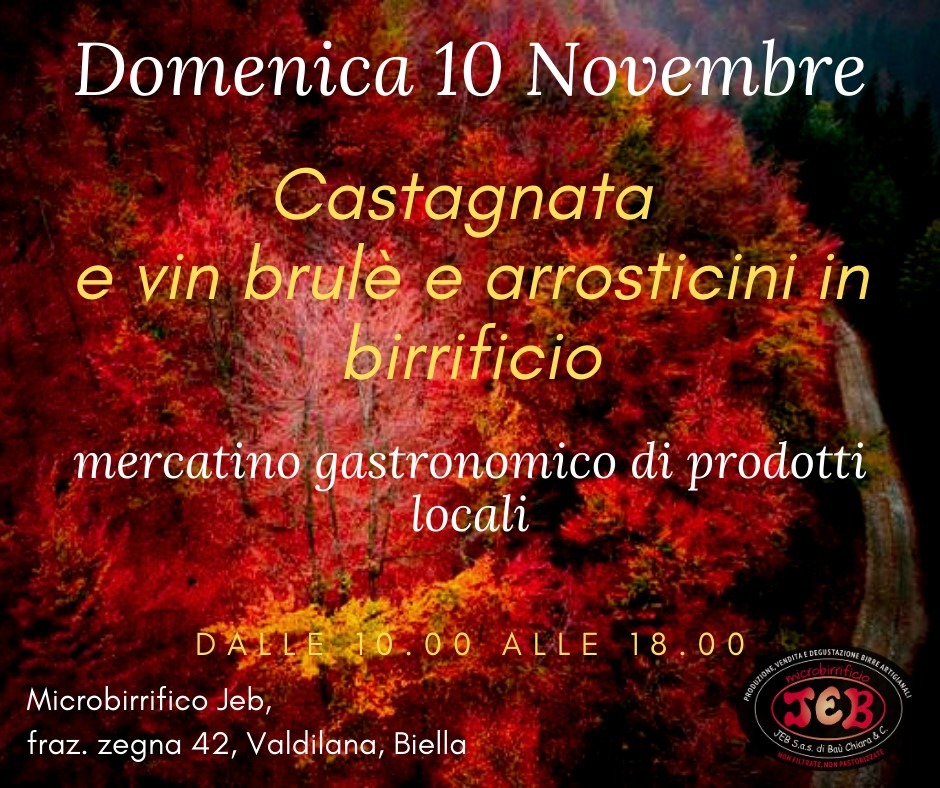 DOMENICA 10 NOVEMBRE: CASTAGNATA, VIN BLULE' E ARROSTICINI IN BIRRIFICIO!