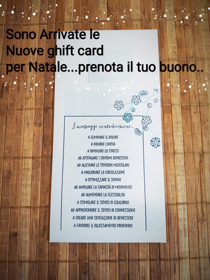 GIFT CARD NATALIZIE: VIENI A SCEGLIERE TRA MOLTE PROPOSTE  E REGALA UN MOMENTO DI BENESSERE