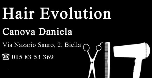 HAIR EVOLUTION DI CANOVA DANIELA, PARRUCCHIERE IN BIELLA