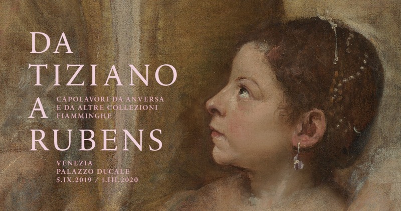 DA TIZIANO A RUBENS: I GRANDI ARTISTI FIAMMINGHI A VENEZIA | Il Cerca Artigiano di Qualità