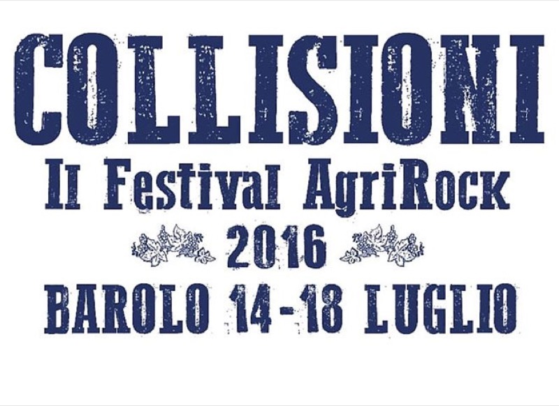 BAROLO FESTIVAL DELLE COLLISIONI DAL 14 AL 17 LUGLIO 2017 | Il Cerca Artigiano di Qualità