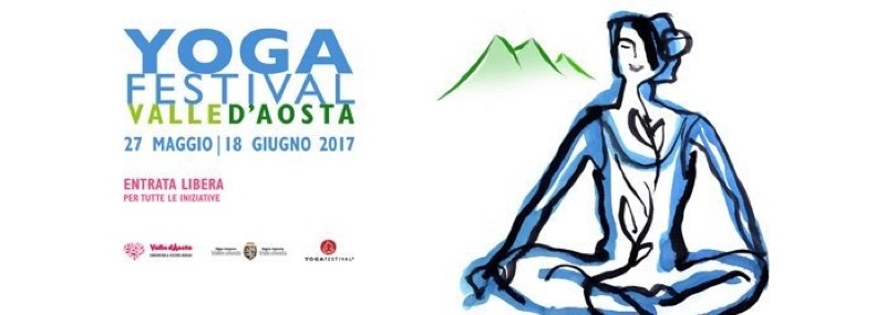 YOGA FESTIVAL VALLE D'AOSTA 2017 | Il Cerca Artigiano di Qualità
