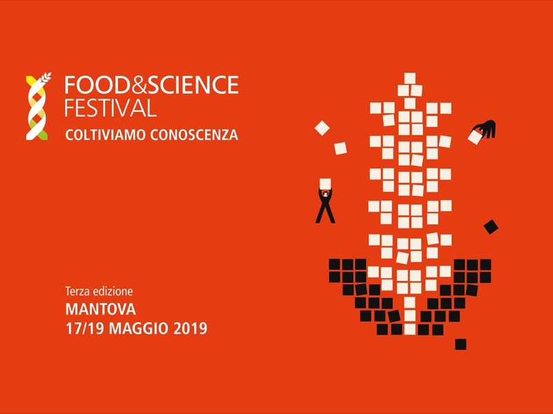 MANTOVA FOOD & SCIENCE FESTIVAL DAL 17 AL 19 MAGGIO | Il Cerca Artigiano di Qualità