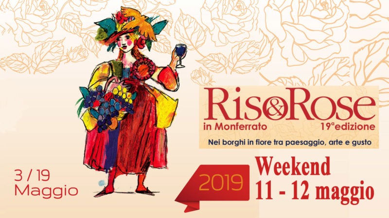 RISO & ROSE MONFERRATO - EDIZIONE 2019 | Il Cerca Artigiano di Qualità