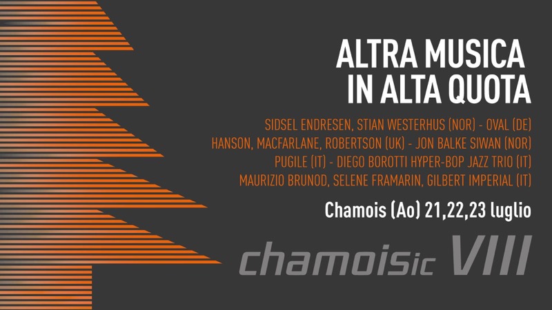 CHAMOISIC 2017 MUSICA ORIGINALE IN ALTA QUOTA IMMERSI NELLA NATURA ! | Il Cerca Artigiano di Qualità