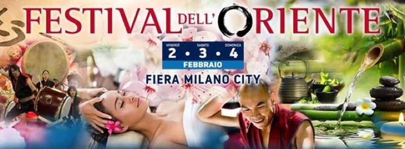 MILANO - FESTIVAL DELL'ORIENTE DAL 02 AL 04 FEBBRAIO PRESSO FIERA MILANO CITY | Il Cerca Artigiano di Qualità