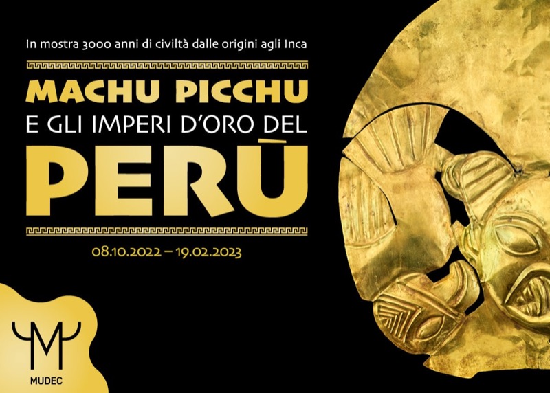 MOSTRA GLI ORI DEL PERU' A MILANO - AL MUDEC FINO AL 19-02-2023 | Il Cerca Artigiano di Qualità
