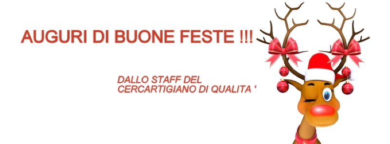 AUGURI DI BUONE FESTE !!! | Il Cerca Artigiano di Qualità