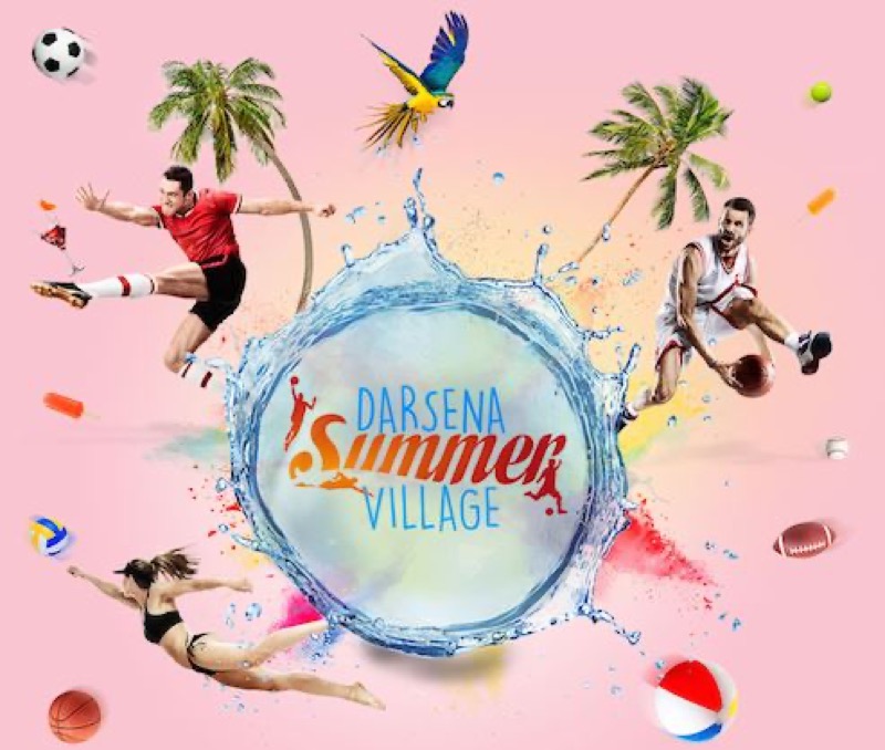 A MILANO NASCE IL PRIMO DARSENA SUMMER VILLAGE | Il Cerca Artigiano di Qualità