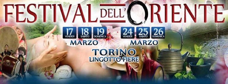 TORNA A TORINO IL FESTIVAL DELL'ORIENTE A LINGOTTO FIERE | Il Cerca Artigiano di Qualità