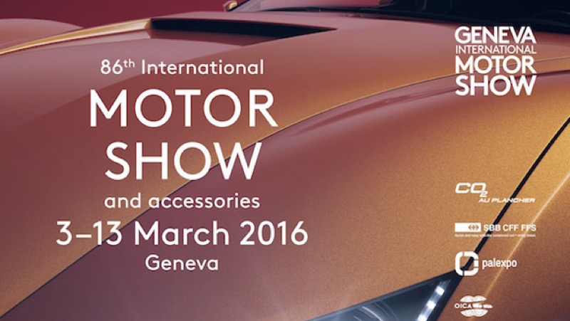 SALONE DELL'AUTO DI GINEVRA DAL 03 AL 13 MARZO 2016 | Il Cerca Artigiano di Qualità