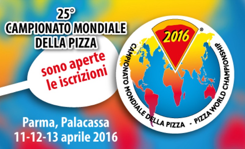 FIERE DI PARMA DALL'11 AL 13 APRILE CAMPIONATO MONDIALE DELLA PIZZA! | Il Cerca Artigiano di Qualità