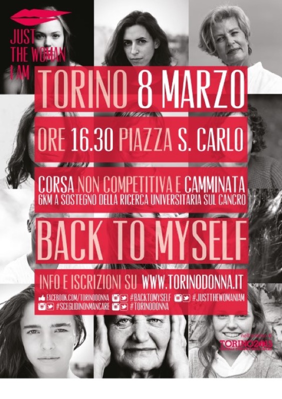 JUST THE WOMAN I AM, EVENTO A SOSTEGNO DELLA RICERCA UNIVERSITARIA SUL CANCRO 08 MARZO TORINO  | Il Cerca Artigiano di Qualità