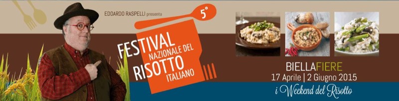FESTIVAL DEL RISOTTO - BIELLA FIERE DAL 17 AL 19 APRILE | Il Cerca Artigiano di Qualità