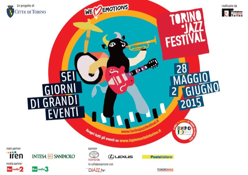 TORINO JAZZ FESTIVAL DAL 28 MAGGIO AL 02 GIUGNO | Il Cerca Artigiano di Qualità