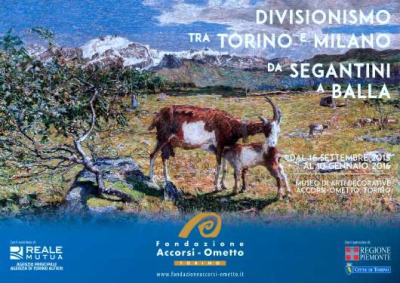 DAL 16 SETTEMBRE DIVISIONISMO TRA TORINO E MILANO DA SEGANTINI A BALLA AL MUSEO ACCORSI - OMETTO - TORINO | Il Cerca Artigiano di Qualità