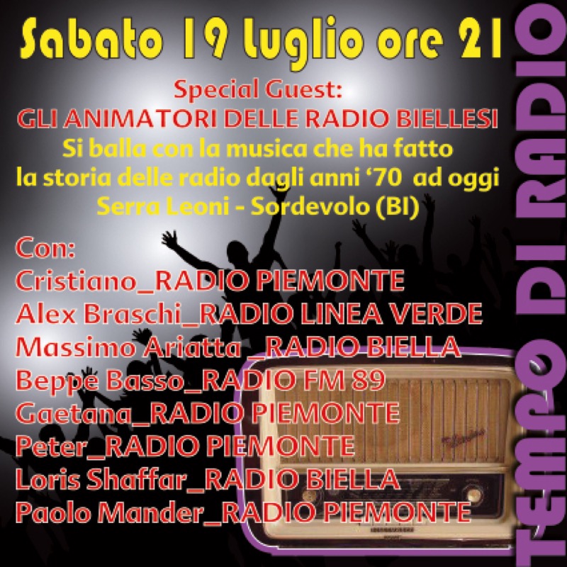 Tempo di Radio, sabato sera -Serra dei leoni a Sordevolo | Il Cerca Artigiano di Qualità