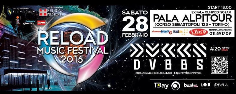 RELOAD MUSIC FESTIVAL - TORINO 28 FEBBRAIO - PALA ALPITOUR | Il Cerca Artigiano di Qualità