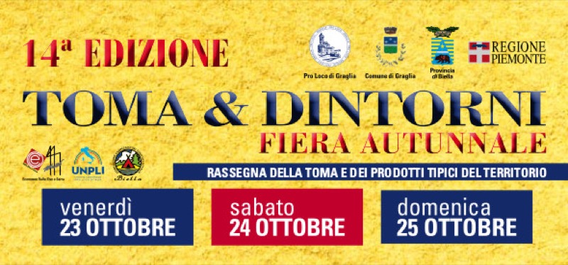 GRAGLIA 14A EDIZIONE DELLA FIERA AUTUNNALE TOMA E DINTORNI DAL 23 AL 25 OTTOBRE  | Il Cerca Artigiano di Qualità