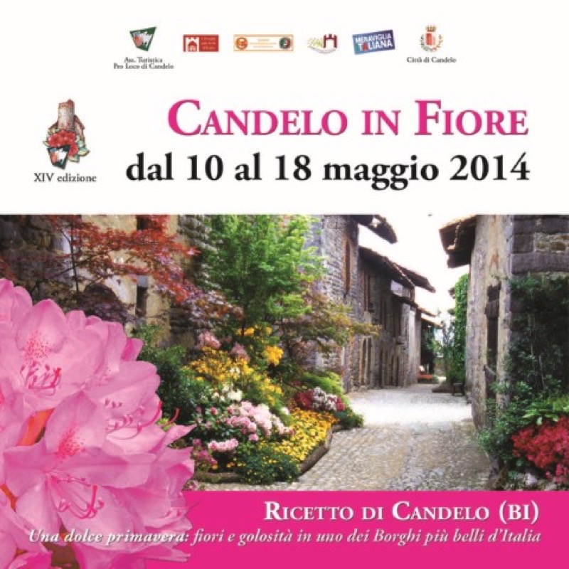 CANDELO IN FIORE dal 10 al 18 maggio 2014  | Il Cerca Artigiano di Qualità