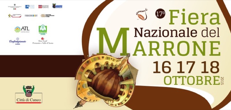 CUNEO - FIERA INTERNAZIONALE DEL MARRONE 16-18 OTTOBRE 2015 | Il Cerca Artigiano di Qualità