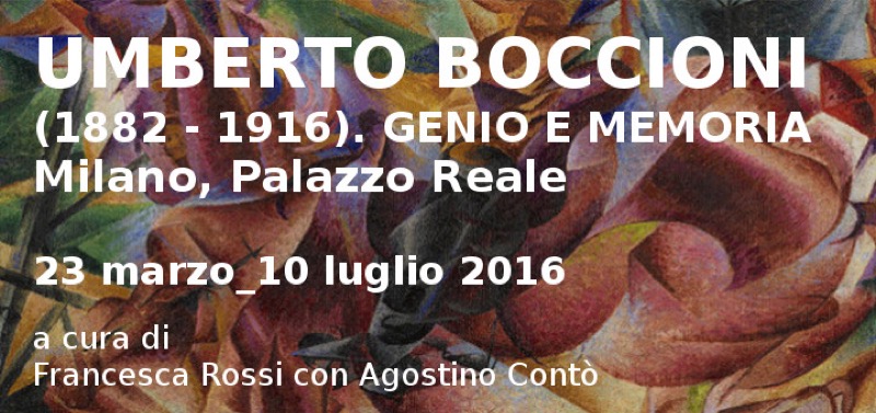 MILANO MOSTRA DI BOCCIONI A PALAZZO REALE FINO AL 03 LUGLIO 2016 | Il Cerca Artigiano di Qualità
