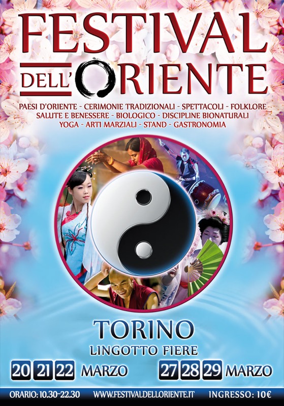 TORINO LINGOTTO: FESTIVAL DELL'ORIENTE 20-21-22 e 27-28-29 MARZO | Il Cerca Artigiano di Qualità