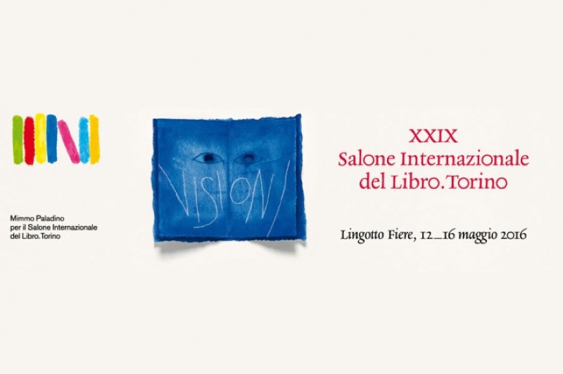 ARRIVA IL SALONE INTERNAZIONALE DEL LIBRO A TORINO DAL 12 AL 16 MAGGIO | Il Cerca Artigiano di Qualità