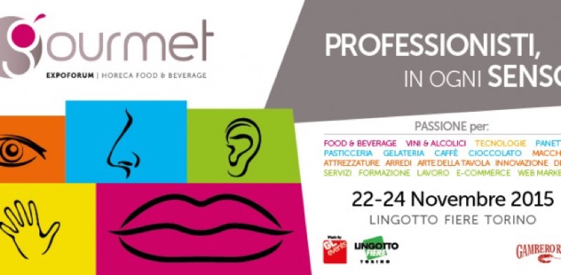 GOURMET - PRIMA EDIZIONE A TORINO LINGOTTO | Il Cerca Artigiano di Qualità