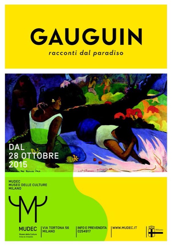 DAL 28 OTTOBRE AL MUSEO DELLE CULTURE DI MILANO LA MOSTRA GAUGUIN RACCONTI DAL PARADISO | Il Cerca Artigiano di Qualità
