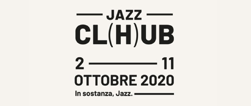 TORINO JAZZ FESTIVAL DAL 02 ALL'11 OTTOBRE 2020 | Il Cerca Artigiano di Qualità