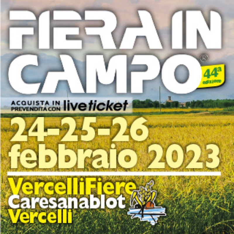 VERCELLI - FIERA IN CAMPO 2023 | Il Cerca Artigiano di Qualità