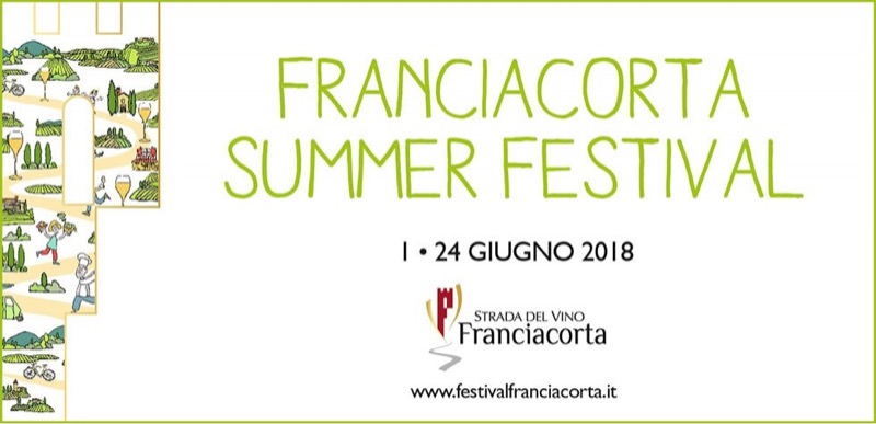 FRANCIACORTA SUMMER FESTIVAL DAL 01 AL 24 GIUGNO | Il Cerca Artigiano di Qualità