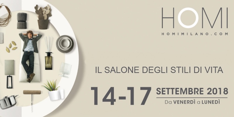 HOMI MILANO: LA FIERA DEDICATA AGLI STILI DI VITA ARREDAMENTO ED OGGETTISTICA | Il Cerca Artigiano di Qualità