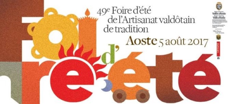 FOIRE D'ETE - AOSTA SABATO 05 AGOSTO | Il Cerca Artigiano di Qualità