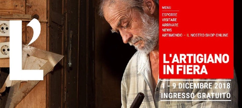 MILANO - TORNA L'ARTIGIANO IN FIERA DALL'UNO AL NOVE DICEMBRE | Il Cerca Artigiano di Qualità