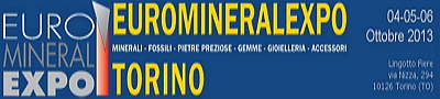 TORINO LINGOTTO -DAL 4 AL 6 OTTOBRE 2013  EURO MINERAL EXPO  | Il Cerca Artigiano di Qualità