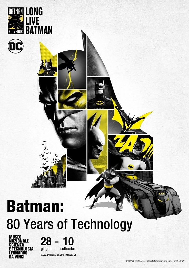 MILANO - MUSEO DELLA  SCIENZA E DELLA TECNOLOGIA BATMAN 80 YEARS OF TECHNOLOGY