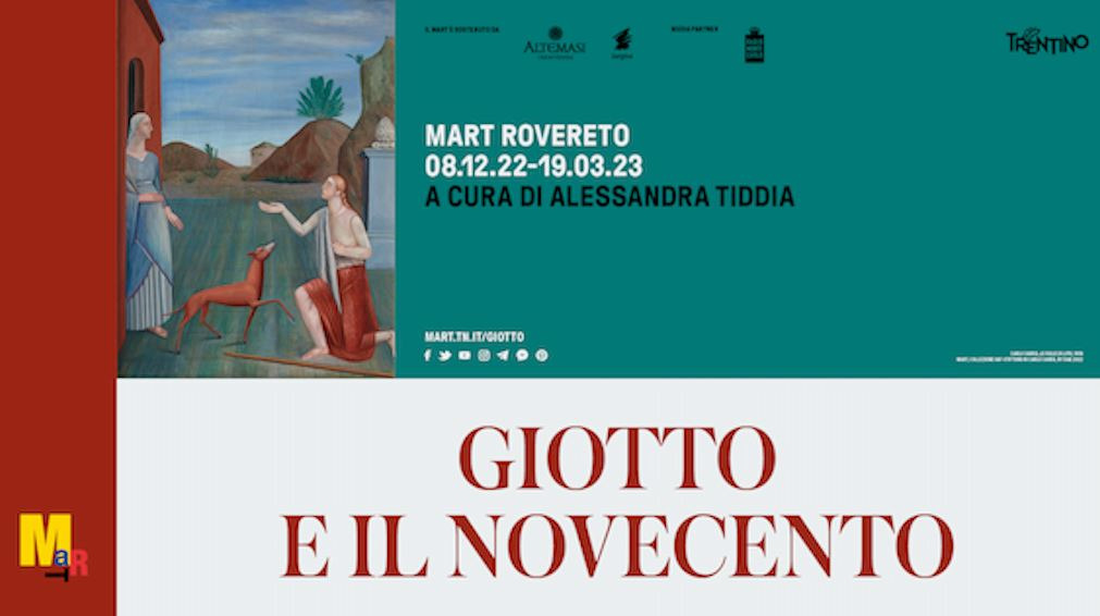 GIOTTO E IL NOVECENTO AL MART DI ROVERETO FINO AL 19 MARZO 2023