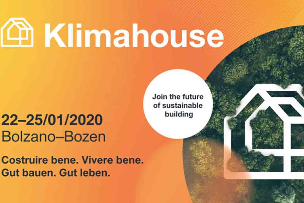 BOLZANO - KLIMAHOUSE 2020 - COSTRUIRE BENE PER VIVERE BENE