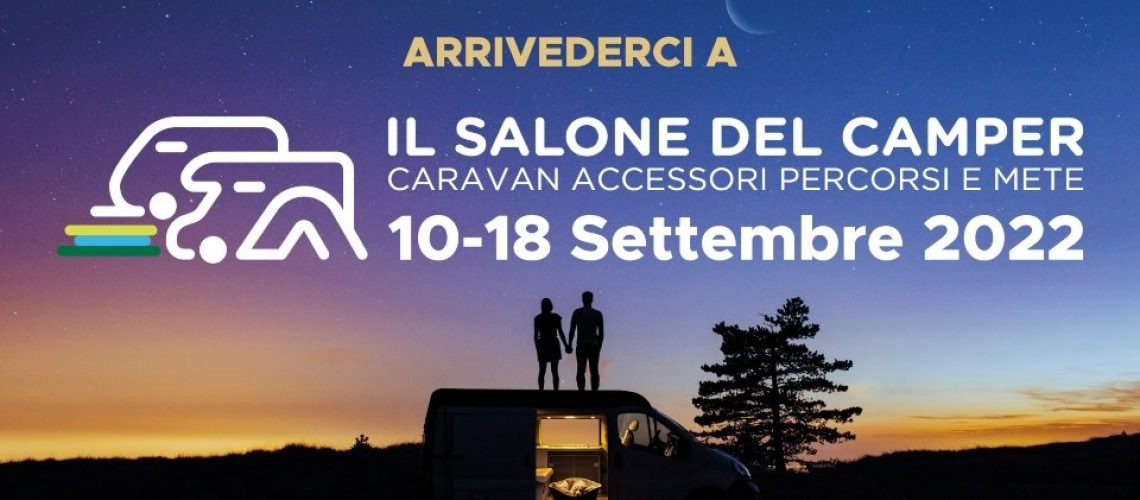 PARMA - SALONE DEL CAMPER DAL 10 AL 18 SETTEMBRE 2022