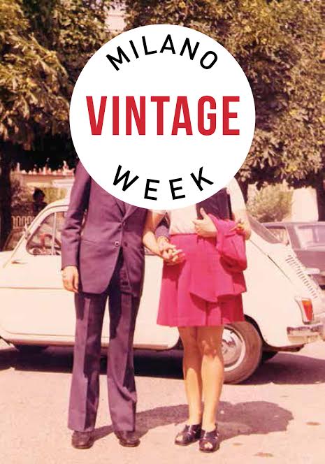 MILANO VINTAGE WEEK 15-17 APRILE 2016