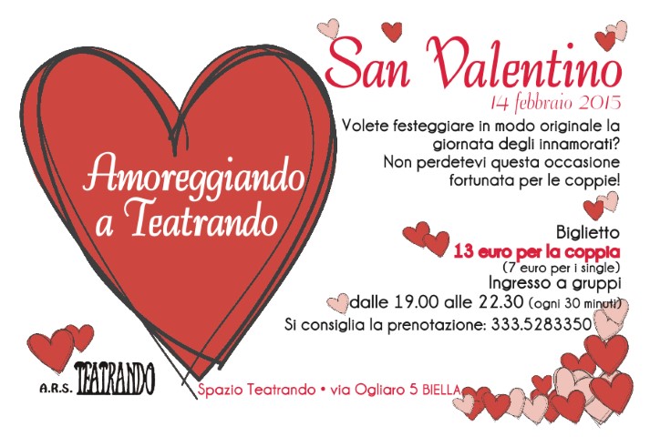 TEATRANDO PROPONE UN SAN VALENTINO PER TUTTI......