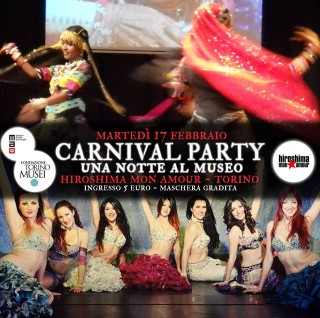 CARNIVAL PARTY! UNA NOTTE AL MUSEO D'ARTE ORIENTALE - TORINO