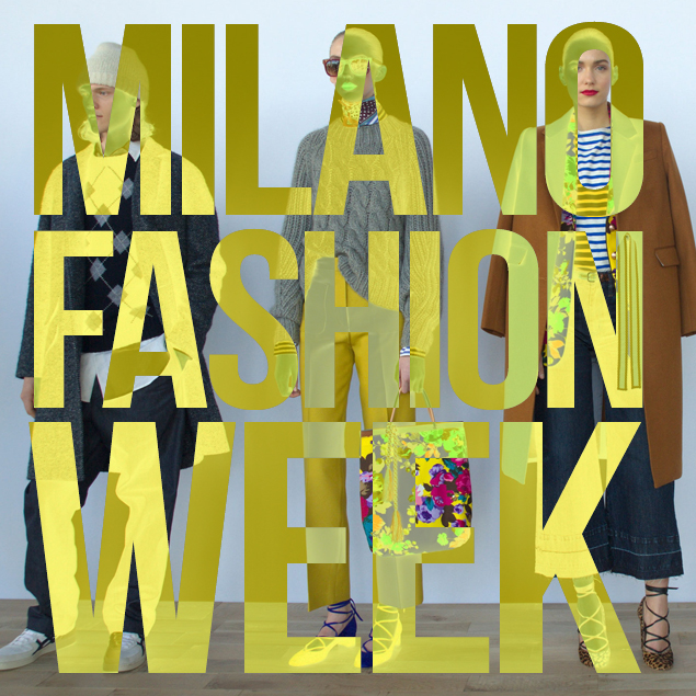 MILANO SETTIMANA DELLA MODA DAL 24 AL 29 FEBBRAIO