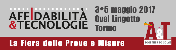 A&T FIERA INTERNAZIONALE PER L'INDUSTRIA MANUFATTURIERA DAL 03 AL 05 MAGGIO TORINO OVAL LINGOTTO