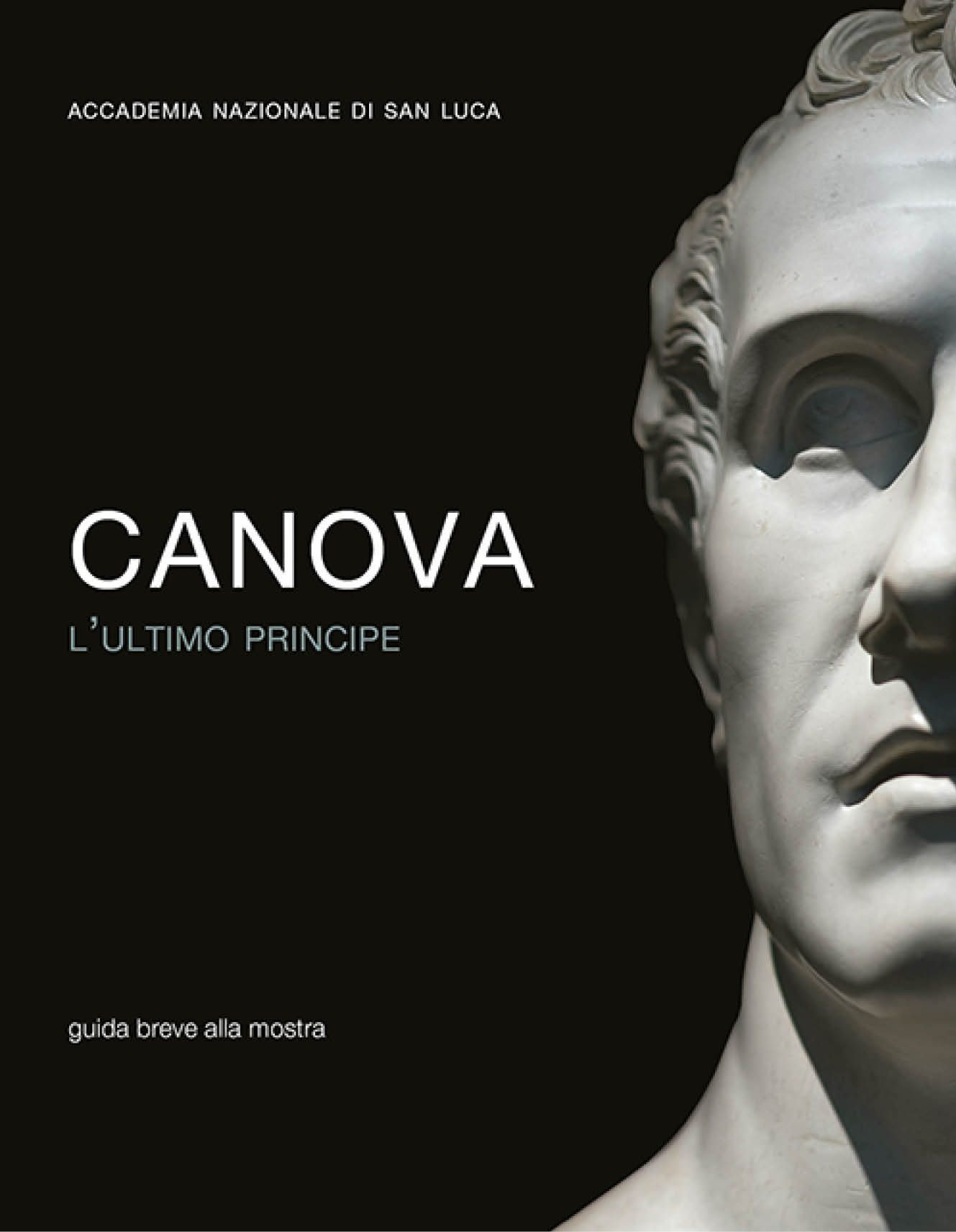 CANOVA L'ULTIMO PRINCIPE - ROMA